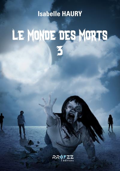 Le monde des morts,3