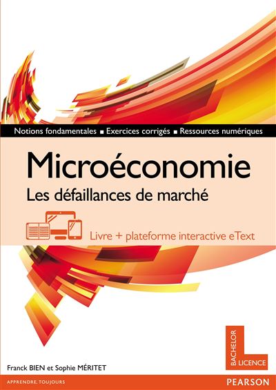 Microéconomie - Les défaillances du marché - Franck Bien - broché
