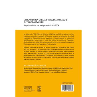 L'indemnisation et l'assistance des passagers du transport aérien