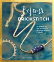 Mes bijoux en brickstitch