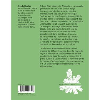 Le Réalisme magique du cinéma chinois