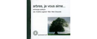 Arbres je vous aime