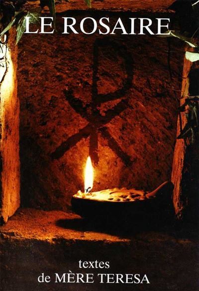 Le rosaire textes de mere teresa