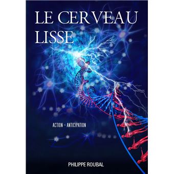 Le cerveau lisse