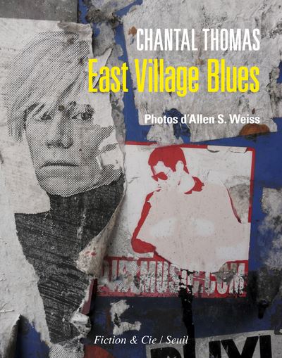 East Village Blues - Chantal Thomas - broché