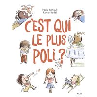 C'est qui le plus poli ?