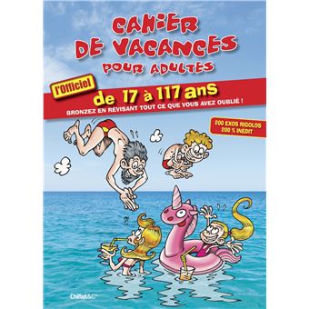 Cahier de vacances pour adultes - L'officiel 2021