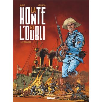 La Honte et l'oubli - Tome 01