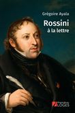 Rossini a la lettre