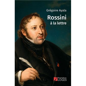 Rossini a la lettre