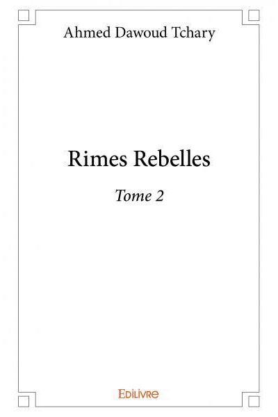 Rimes rebelles - tome 2