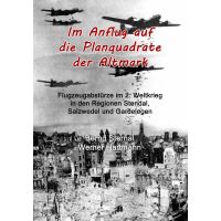 Im Anflug auf die Planquadrate der Altmark