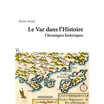 Le Var dans l'histoire