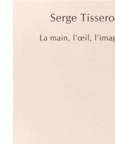 La Main,L'Oeil,L'Image