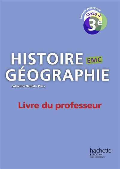 Histoire-Géographie Enseignement moral et civique 3ème Cycle 4