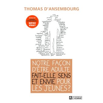 Notre façon d'être adulte fait-elle sens et envie pour les jeunes ?