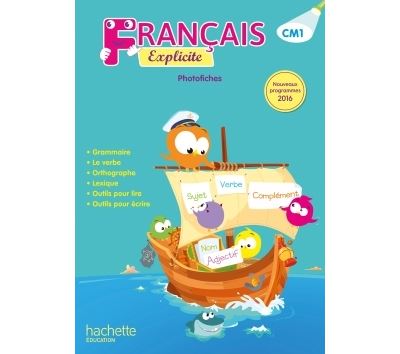 Français Explicite CM1 - Photofiches