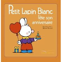 Petit Lapin Blanc fête son anniversaire