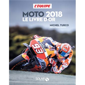 Le livre d'or de la moto (édition 2023) : Michel Turco
