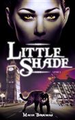 Little Shade - À pas de velours