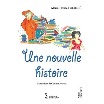 Une nouvelle histoire