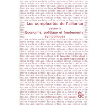 Les complexités de l'alliance - Tome IV