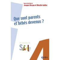 Que sont parents et bébés devenus ?