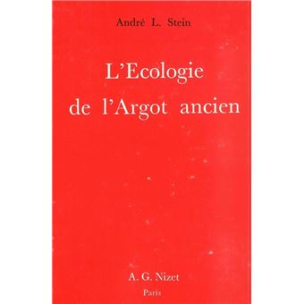L'Écologie de l'Argot ancien