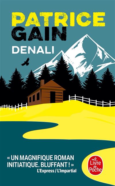 Denali - Patrice Gain - Poche
