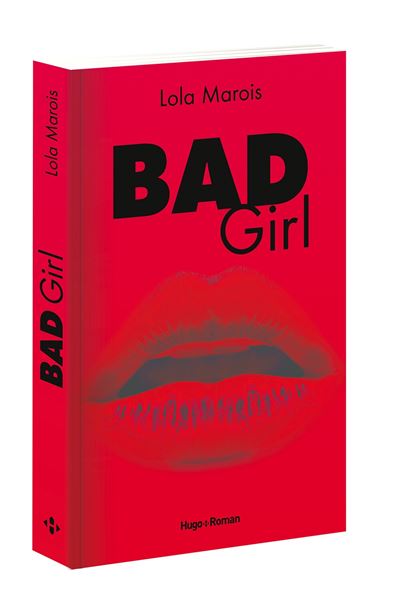Bad girl - Lola Marois - broché