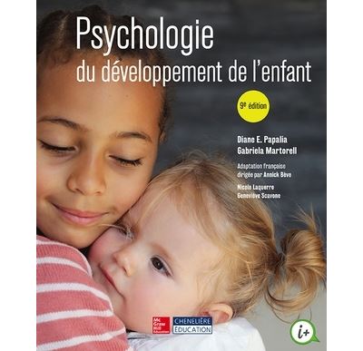 Psychologie du developpement de l'enfant 9e edition