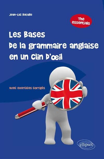 les bases de la grammaire anglaise en un clin d'oeil