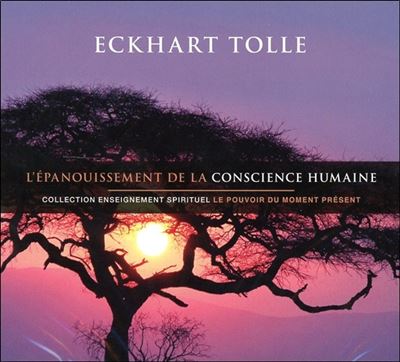 L'épanouissement de la conscience humaine - 2 CD