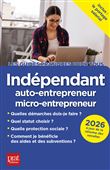 Indépendant, auto-entrepreneur, micro-entrepreneur 2026
