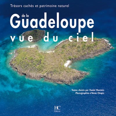 La Guadeloupe vue du ciel