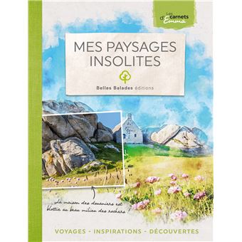 Mes paysages insolites