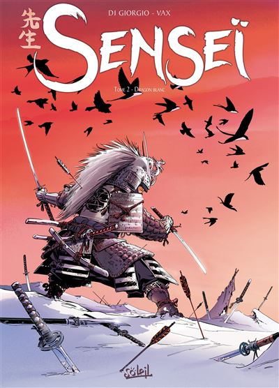 Senseï T2 - Dragon blanc