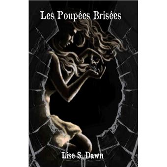 Les Poupées Brisées