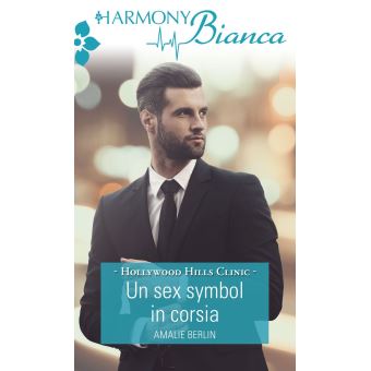 Un sex symbol in corsia Harmony Bianca ebook ePub  Amalie  