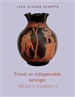Freud, un indispensable étranger