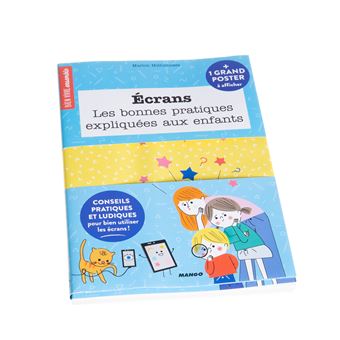 Ecrans, les bonnes pratiques expliquées aux enfants