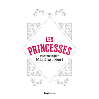 Les princesses racontées par Marlène Jobert