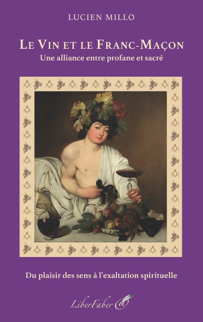 Le vin et le Franc-Maçon