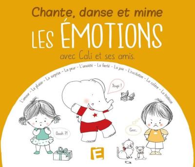 Les émotions - Jeux, danses, musiques et chansons pour enfants - LaZwalla -  Danse