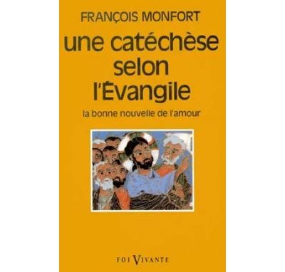 Une catéchèse selon l'Évangile