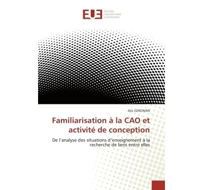Familiarisation à la cao et activité de conception