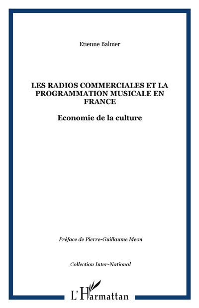 Les radios commerciales et la programmation musicale en France