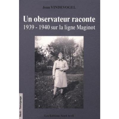 Un observateur raconte