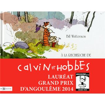Calvin Et Hobbes A La Recherche De Calvin And Hobbes Bill Watterson Broche Achat Livre Fnac