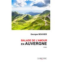 Balade de l'amour en auvergne